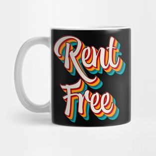 Rent Free Mug